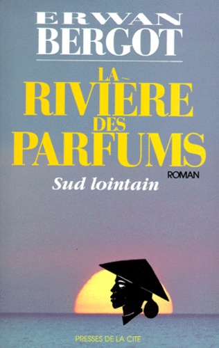 Sud lointain N°  2 La Rivière des parfums