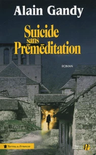 Suicide sans préméditation