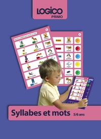 Jeanine Villani et Patrick Morize - Syllabes et mots 5/6 ans.