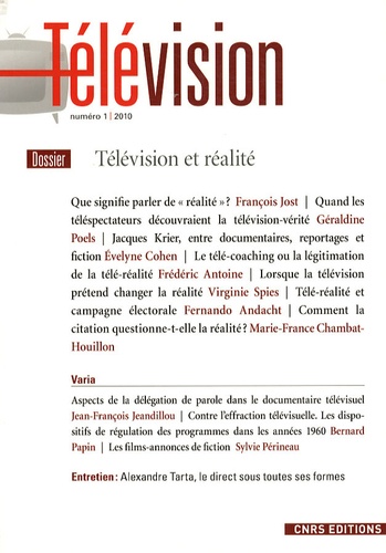 François Jost - Télévision N° 1/2010 : Télévision et réalité.