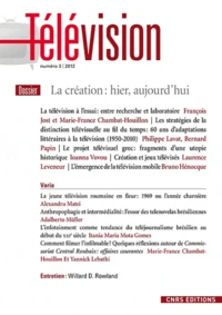 La création : hier, aujourd'hui
