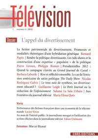 François Jost - Télévision N° 4, 2013 : L'appel du divertissement.