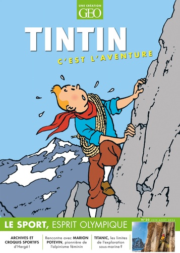  Prisma (éditions) - Tintin c'est l'aventure N° 20 juin aout 2024 : .