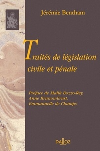 Jeremy Bentham - Traités de législation civile et pénale.