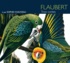 Gustave Flaubert - Trois contes. 3 CD audio
