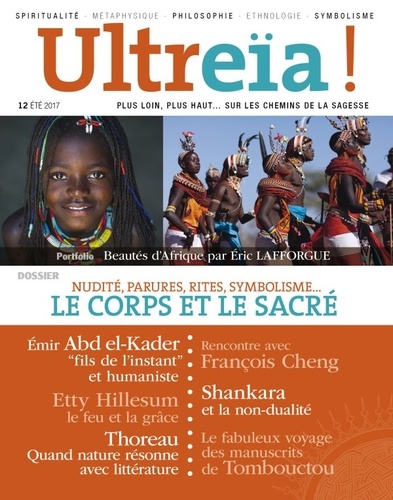 Florence Quentin - Ultreïa ! N° 12, Eté 2017 : Nudité, parures, rites, symbolisme... Le corps et le sacré.