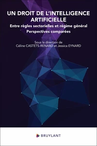 Un droit de l'intelligence artificielle