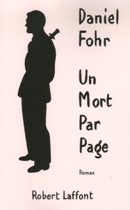 Daniel Fohr - Un mort par page.