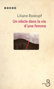 Un siècle dans la vie d'une femme