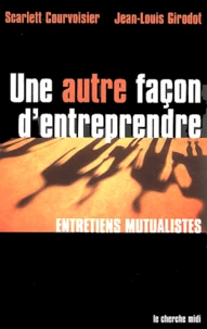 Une autre façon d'entreprendre