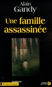 Une famille assassinée