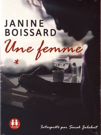 Janine Boissard - Une femme. 1 CD audio MP3