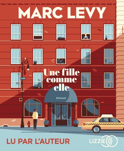 Marc Levy - Une fille comme elle. 1 CD audio MP3