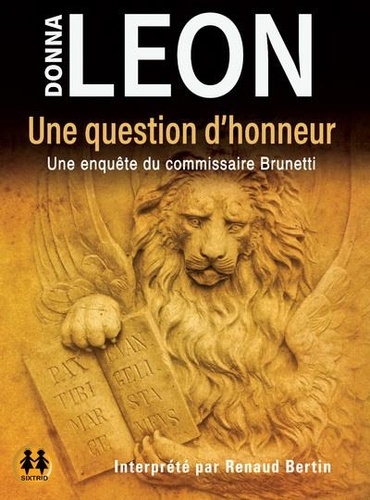 Une question d'honneur. Une enquête du commissaire Brunetti  avec 1 CD audio MP3