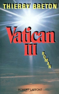 Thierry Breton - Vatican III.