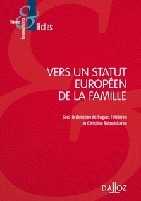 Vers un statut européen de la famille