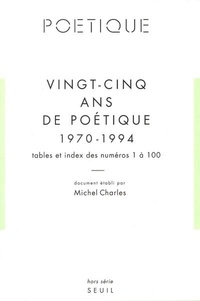 Vingt-cinq ans de Poétique (1970-1994) - Tables et index des numéros 1 à 100.pdf