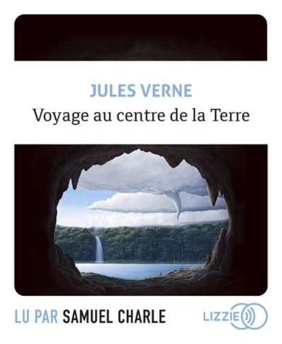 Jules Verne - Voyage au centre de la Terre. 1 CD audio MP3