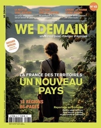 François Siégel et Jean-Dominique Siegel - We Demain N° 43, septembre 2023 : La France des territoires, un nouveau pays.