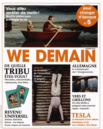 Jean-Louis Marzorati - We Demain N° 5, automne 2013 : .