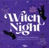 Anne Kalicky et Adolie Day - Witch Night - Avec 1 grimoire, 200 cartes, 1 plateau, 6 pions, 1 sablier, 1 dé.