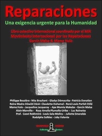 Diasporas Noires et Internacional por las reparaci Movimiento - REPARACIONES - Une exigencia urgente para la Humanidad - Libro Colectivo Internacional.