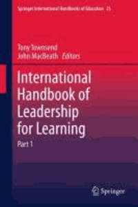 Tony Townsend - International Handbook of Leadership for Learning. Part 1 + Part 2.