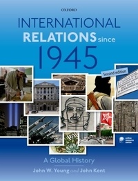 International Relations Since 1945 - A Global History.