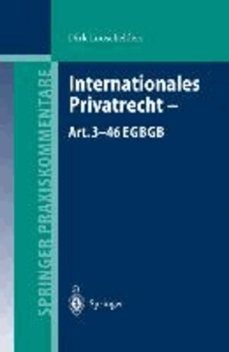 Internationales Privatrecht - Art. 3-46 EGBGB.