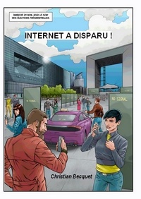 Téléchargement gratuit d'ebooks au format texte INTERNET A DISPARU (French Edition)