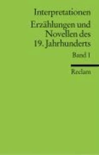 Interpretationen: Erzählungen und Novellen I des 19. Jahrhunderts