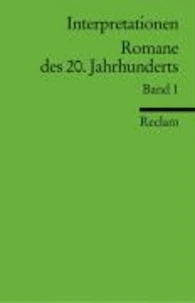 Interpretationen: Romane des 20. Jahrhunderts 1