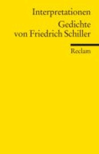 Interpretationen. Gedichte von Friedrich Schiller.