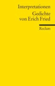 Interpretationen. Gedichte von Erich Fried.