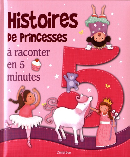  InTexte - Histoires de princesses à raconter en 5 minutes.