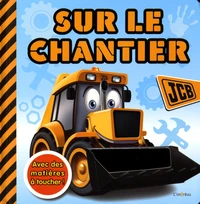 Sur le chantier