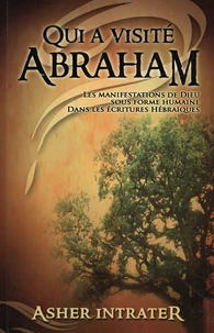 Qui a visité Abraham ?