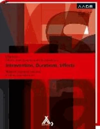 Intravention, Durations, Effects