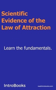  IntroBooks - Scientific Evidence of the Law of Attraction.