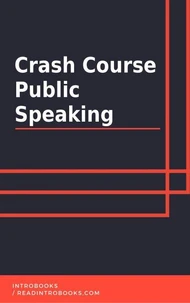 Crash Course Public Speaking