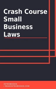 Crash Course Small Business Laws