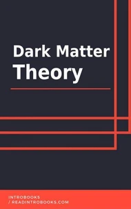Dark Matter Theory