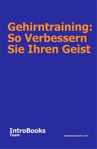 Gehirntraining: So verbessern Sie Ihren Geist