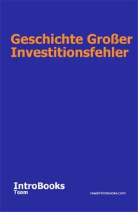 Geschichte großer Investitionsfehler