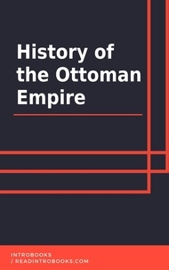 IntroBooks Team - History of the Ottoman Empire.