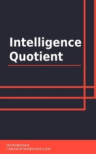  IntroBooks Team - Intelligence Quotient.