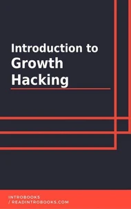 Introduction to Growth Hacking