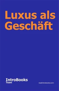 Luxus als Geschäft