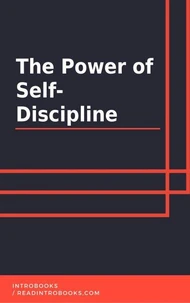 The Power of Self-Discipline