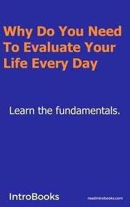  IntroBooks - Why Do You Need To Evaluate Your Life Every Day?.